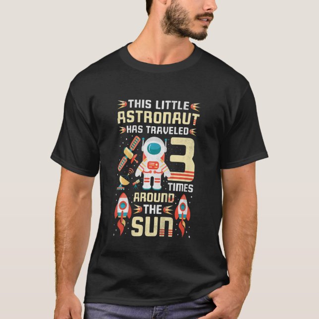Camiseta Crianças - Astronauta aniversário de 3 anos Viajou (Frente)