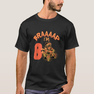 Camiseta Crianças Braaaap Eu tenho 8 Quad ATV 8 anos 8 anos