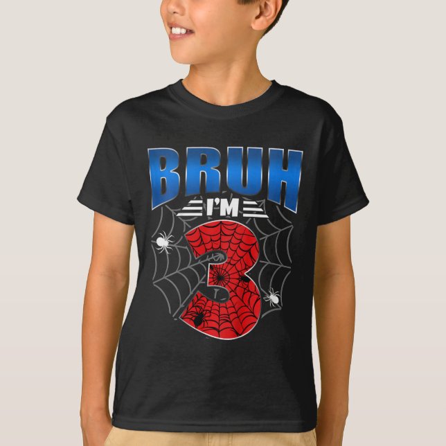 Camiseta Crianças Bruh, tenho 3 anos, três aniversário de 3 (Frente)