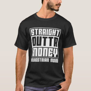 Camiseta Crianças Cavaleiras Heteros De Mãe Equestres Fora