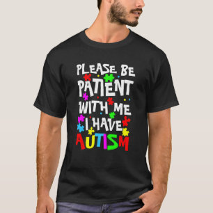 Camiseta Crianças com Asperger Por Favor Seja Paciente Comi