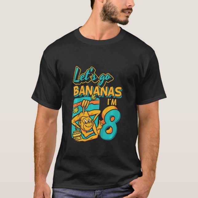 Camiseta Crianças de 8 anos Vamos vão bananas macaco oitavo (Frente)