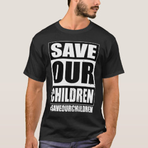 CAMISETA CRIANÇAS DE SALVAMENTO SALVAM NOSSOS FILHOS 2020