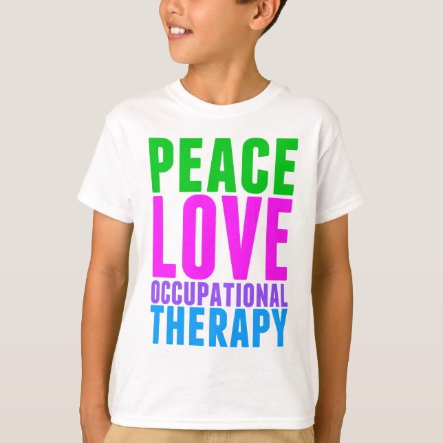 Camiseta Crianças de Terapia Ocupacional com Amor de Paz (Frente)
