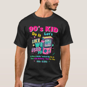 Camiseta Crianças Dos Anos 90. A Época 90 - Nostálgica L