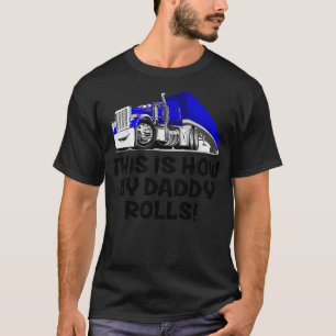 Camiseta Crianças É Assim Que Meu Pai Rola Motorista De Cam