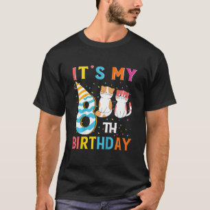Camiseta Crianças É o meu oitavo aniversário para os 8 anos