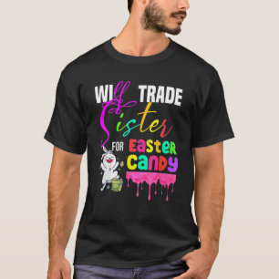 Camiseta Crianças Engraçadas Trocarão Irmã Para Páscoa Doce