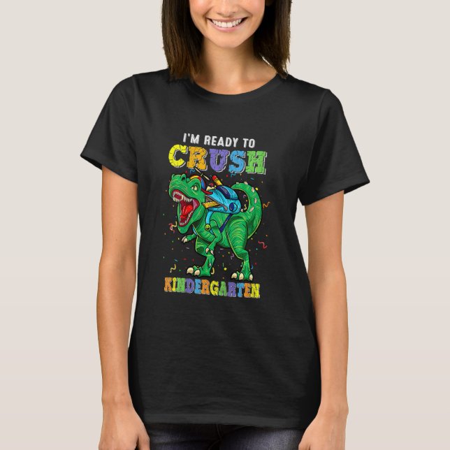 Camiseta Crianças, estou pronto para esmagar o dinossauro d (Frente)