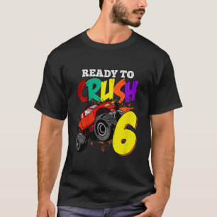 Camiseta Crianças, estou pronto para esmagar um caminhão mo