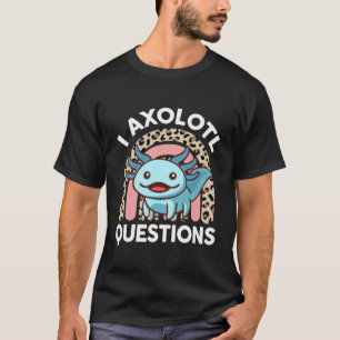 Camiseta Crianças Eu Faço Perguntas Axolotl Juventude Cut