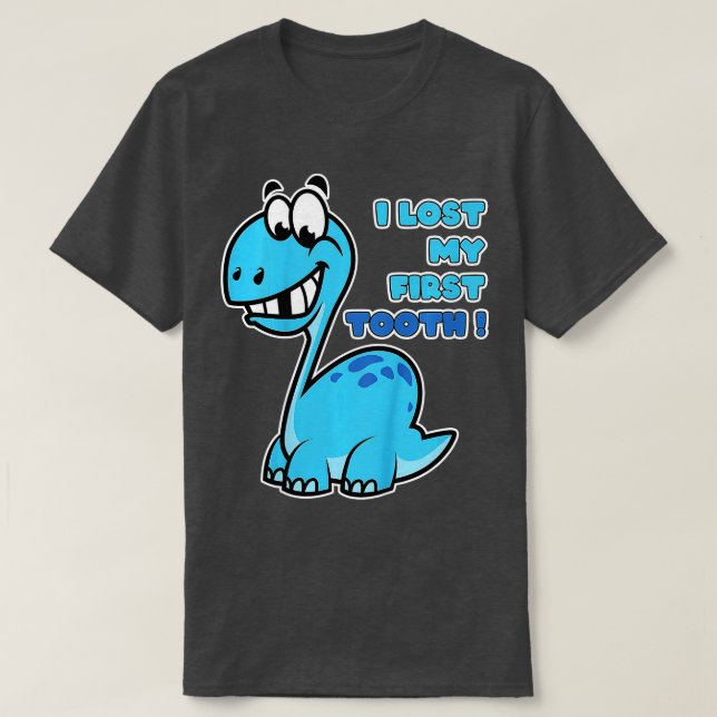 Camiseta Crianças Eu Perdi Meus Primeiros Dinossauros Dente (Frente do Design)