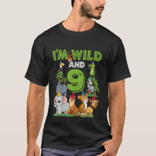 Camiseta Crianças, eu sou selvagem e nove anos, 9 anos, 9 a