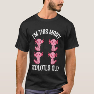 Camiseta Crianças, eu sou tantos Axolotls... velhas e bonit