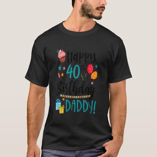 Camiseta Crianças Felizes aniversário de 40 anos Bday Pai F (Frente)
