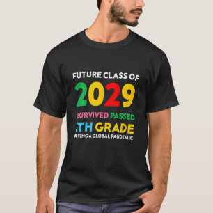 Camiseta Crianças Futura Classe De 2029 Sobrevivi Ao 5 Gr