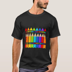Camiseta Crianças Ich caixa bereit für die Schule ist sie a