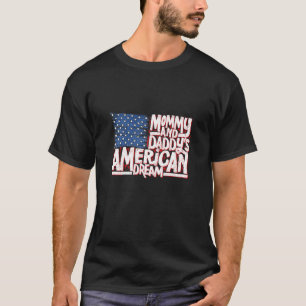 Camiseta Crianças Mamãe E Pai Americano Sonho Americano Fil
