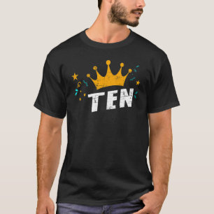 Camiseta Crianças Meu 10 Aniversário com Coroa E eu sou 10 