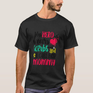 Camiseta Crianças Meu Herói Usa Jaleco E Eu Chamo Ela De Ma