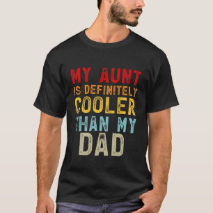 Camiseta Crianças Minha Tia É Definitivamente Mais Fria Que