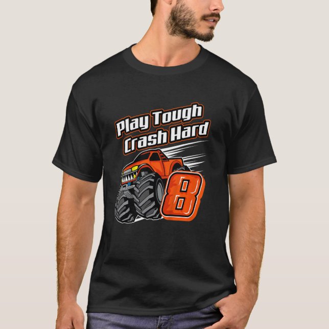Camiseta Crianças Monster Truck8th Birthday Play Tough Cras (Frente)
