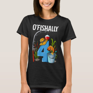 Camiseta Crianças O'fishally 4 Anos de Idade 4º Aniversário