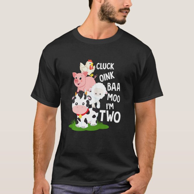 Camiseta Crianças Oink Baa Neigh Cluck Moo Eu sou dois segu (Frente)