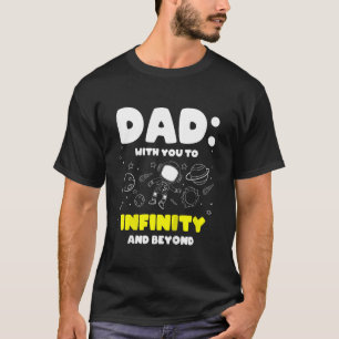 Camiseta Crianças Pais Com Você Para O Infinito E Além Das 