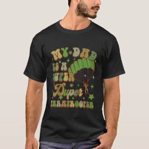 Camiseta Crianças Paratrooper Pai-Me O Meu Pai É Um Super D
