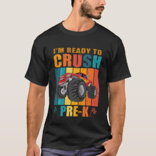 Camiseta Crianças Prontas Para Esmagar O Caminhão Pré K Mon