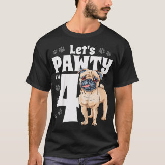 Camiseta Crianças Pug de 4 Anos de Idade Aniversário Festa 