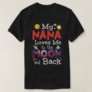 Camiseta Crianças RD Nana Me Ama Ao Bebê Lua E Volta 
