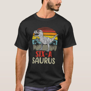 Camiseta Crianças Seis A Saurus Aniversário Cute T Rex 6 Di
