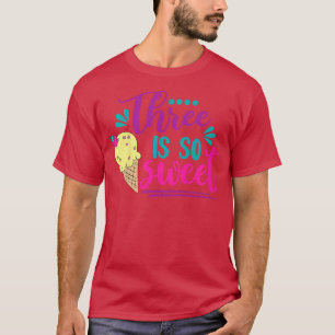 Camiseta Crianças Três É Tão Doce aniversário de 3 anos Sor