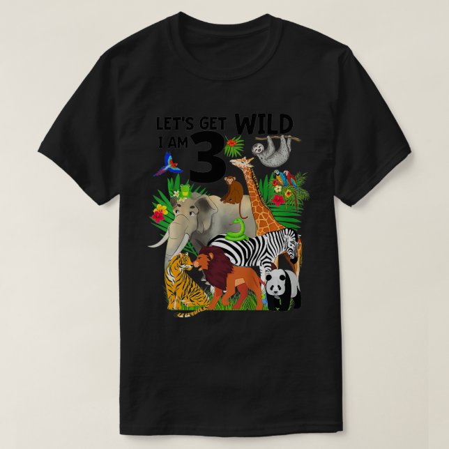 Camiseta Crianças Vamos Ficam Selvagens Eu sou 3 Zoo Aniver (Frente do Design)