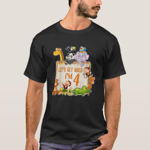 Camiseta Crianças Vamos ficar selvagens, eu tenho 4 anos, Z