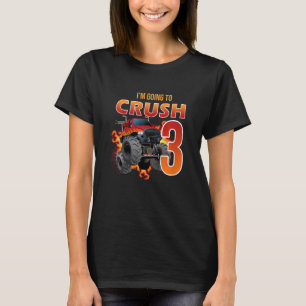 Camiseta Crianças, vou esmagar por ter 3 anos, 3 anos, terc