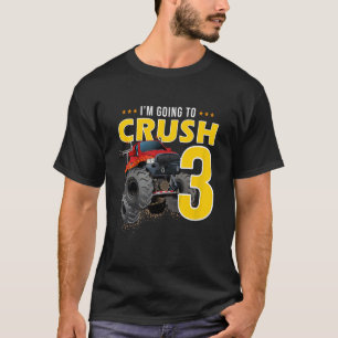 Camiseta Crianças, vou esmagar por ter 3 anos, 3 anos, terc
