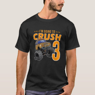 Camiseta Crianças, vou esmagar por ter 3 anos, 3 anos, terc