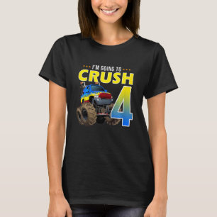 Camiseta Crianças, vou esmagar por ter 4 anos, 4 anos, 4 an