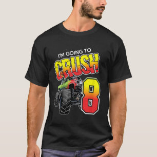 Camiseta Crianças, vou esmagar por ter 8 anos, oitavo anive