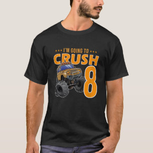 Camiseta Crianças, vou esmagar por ter 8 anos, oitavo anive