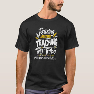 Camiseta Criar E Ensinar A Minha Tribo, Escolas De Casa Da 