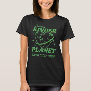 Camiseta Criar Uma Tendência Estética Do Planeta Mais Kinde