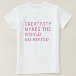 Camiseta Criatividade Citando Tipografia Rosa Impressão