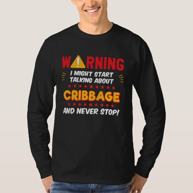 Camiseta Cribbage Player Saying Joke Graphic (Frente)