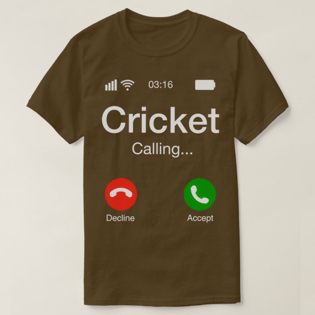 Camiseta Cricket Calling Cricket Phone (Frente do Design)