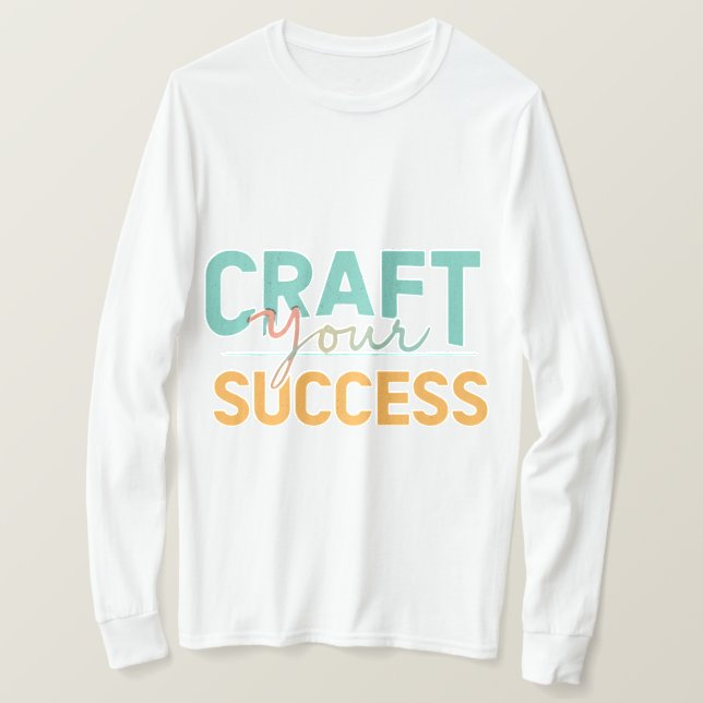 Camiseta Crie o Seu Sucesso (Frente do Design)