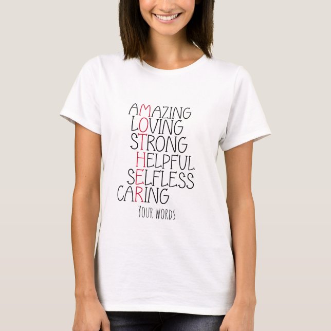 Camiseta Crie seu próprio Dia de as mães (Frente)
